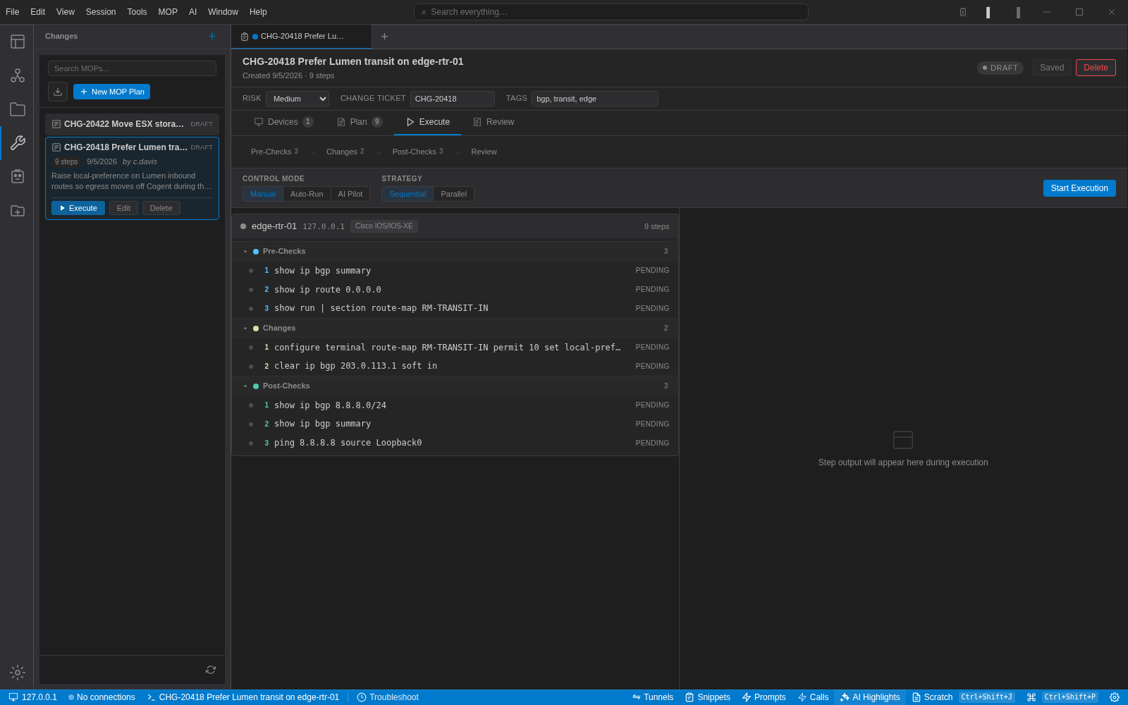 The NetStacks MOP execution view for CHG-20418 showing control mode and strategy options, the device with nine pending steps grouped into pre-checks, changes and post-checks, and an empty output pane