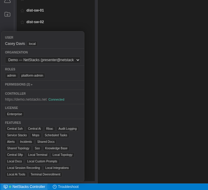 Controller status popover listing User, Organization, Roles, Permissions, Controller URL and connection state, License tier and Features